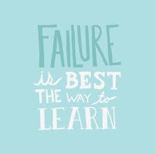 Failure is the best way to learn